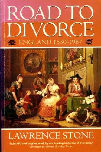 Road to Divorce: England 1530-1987