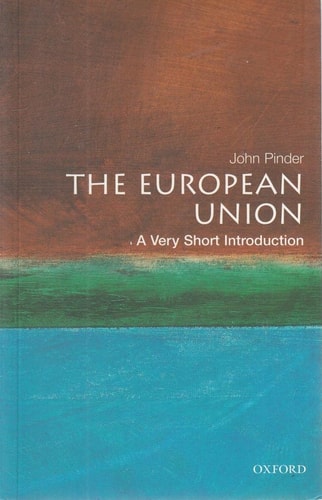 The European Union: A Very Short Introduction