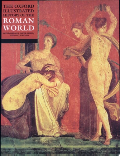 The Oxford Illustrated History of the Roman World