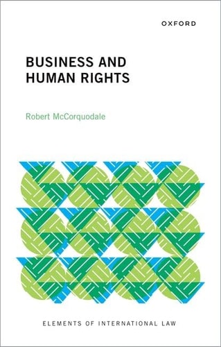 Business and Human Rights: Elements of International Law
