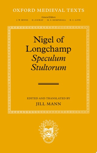 Nigel of Longchamp: Speculum Stultorum