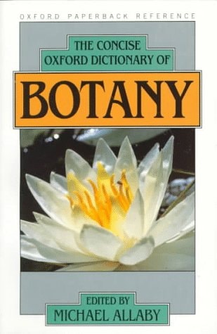 The Concise Oxford Dictionary of Botany