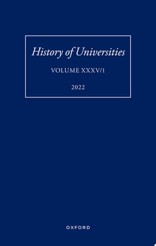 History of Universities: Volume XXXV/1: The Unloved Century: Georgian Oxford Reassessed