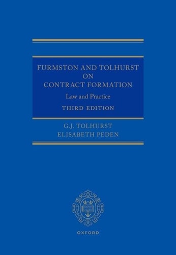 Furmston and Tolhurst on Contract Formation: Law and Practice