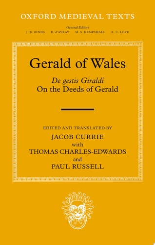 Gerald of Wales: On the Deeds of Gerald, De gestis Giraldi