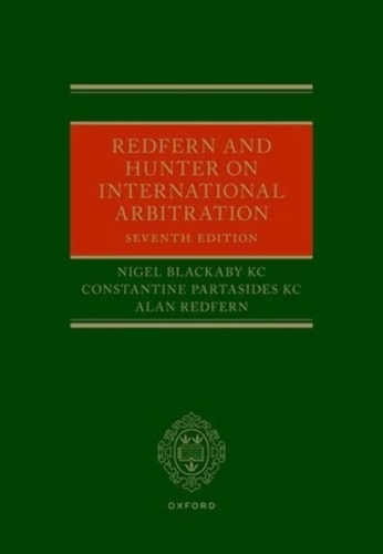 Redfern and Hunter on International Arbitration