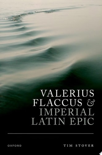 Valerius Flaccus and Imperial Latin Epic