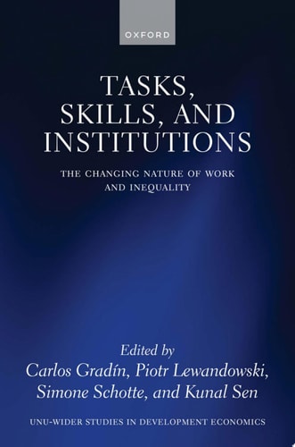 Tasks, Skills, and Institutions: The Changing Nature of Work and Inequality