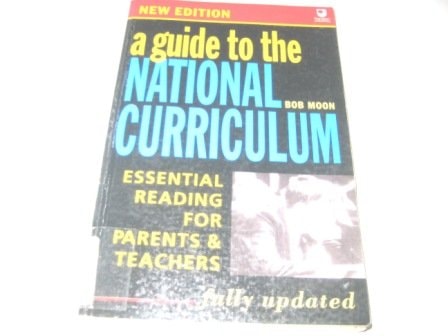Education: A Guide to the National Curriculum