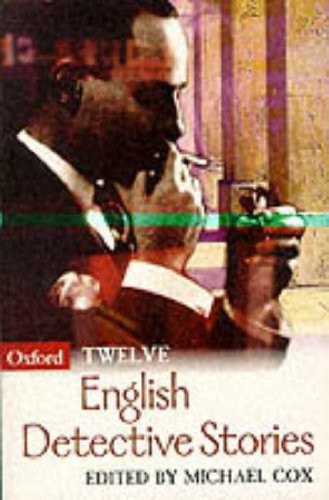 Twelve English Detective Stories