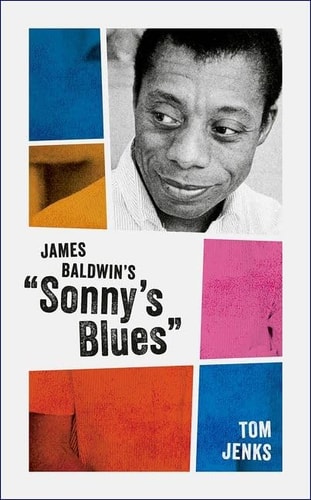 James Baldwin's "Sonny's Blues": My Reading