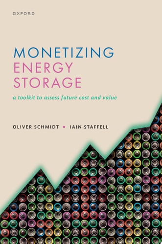 Monetizing Energy Storage: A Toolkit to Assess Future Cost and Value