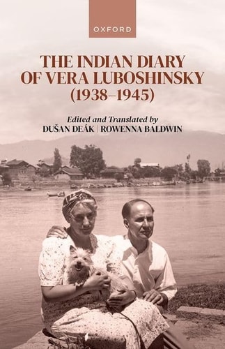 The Indian Diary of Vera Luboshinsky: 1938-1945