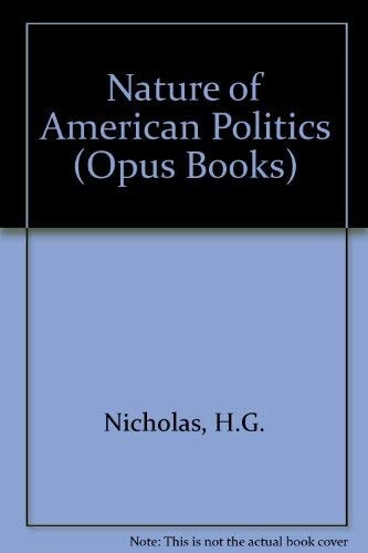 Nature of American Politics