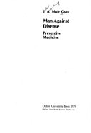 Man Against Disease: Preventive Medicine