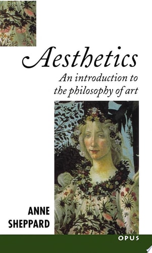 Aesthetics: An Introduction to the Philosophy of Art (OPUS)