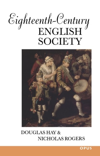Eighteenth-Century English Society: Shuttles and Swords