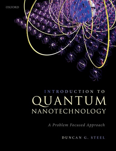 Introduction to Quantum Nanotechnology A Problem Focused Approach