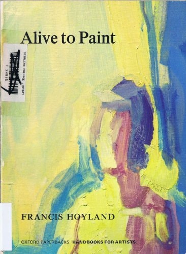 Alive to Paint