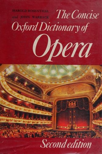 The Concise Oxford Dictionary of Opera