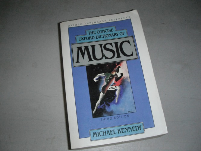 The Concise Oxford Dictionary of Music: Based on the Original Publication by Percy Scholes
