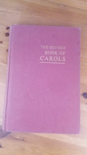 The Oxford Book of Carols: Music Edition