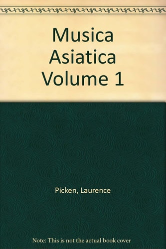 Musica Asiatica: Volume 1