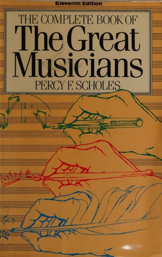 The Complete Book of the Great Musicians