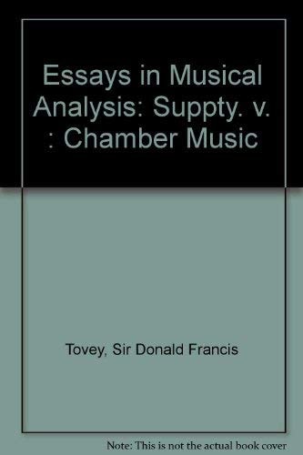 Essays in Musical Analysis, Vol. 6: Supplementary Essays, Glossary and Index