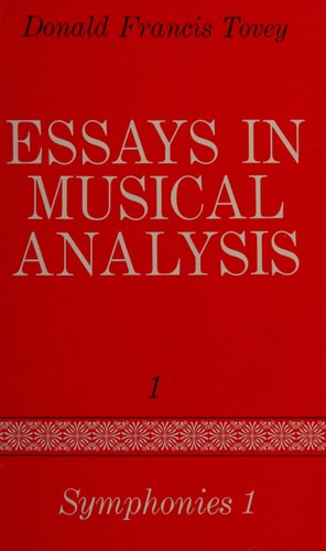 Essays in Musical Analysis, Volume 1: Symphonies