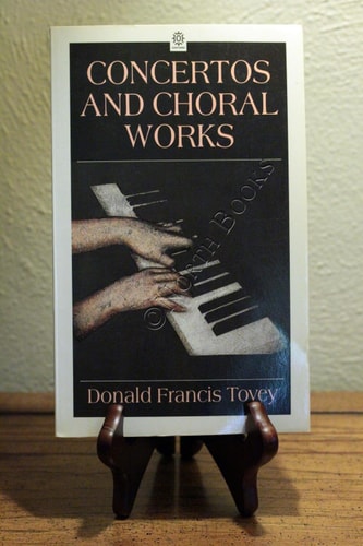 Concertos and Choral Works: Essays in Musical Analysis