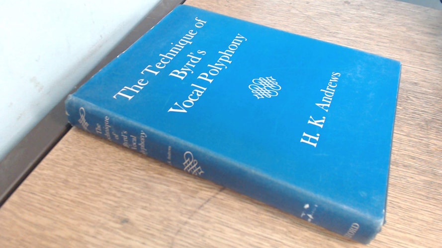 The Technique of Byrd's Vocal Polyphony