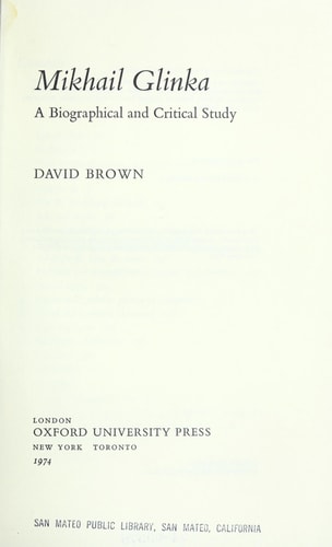 Mikhail Glinka: A Biographical and Critical Study