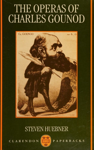 The Operas of Charles Gounod