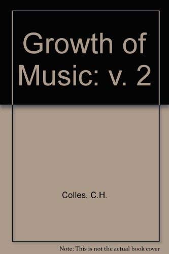 Growth of Music: Vol. 2