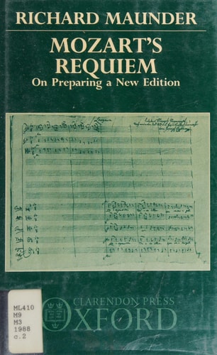 Mozart's Requiem: On Preparing a New Edition