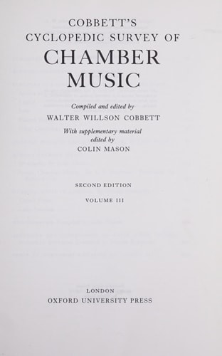 Cobbett's Cyclopedic Survey of Chamber Music: Volume 3
