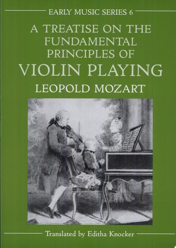 A Treatise on the Fundamental Principles of Violin Playing