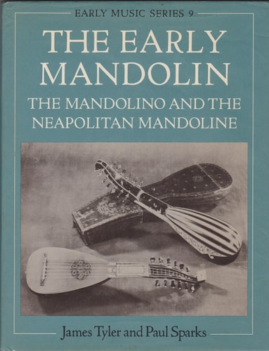 The Early Mandolin: The Mandolino and the Neapolitan Mandoline