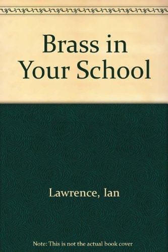 Brass in Your School