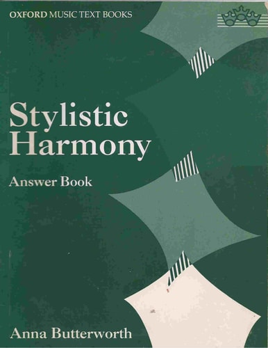 Oxford Music Examination Workbooks: Stylistic Harmony: Answer Book