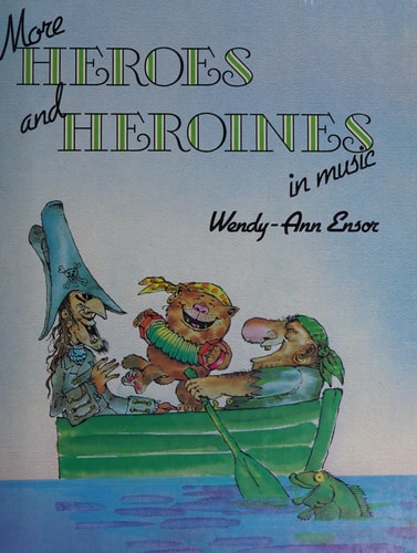 More Heroes and Heroines in Music