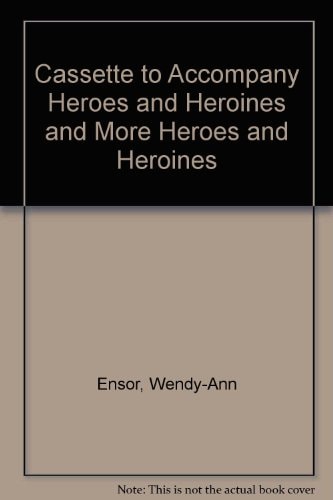 Cassette to Accompany Heroes and Heroines and More Heroes and Heroines