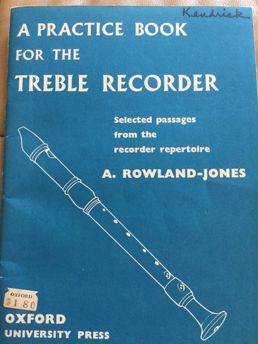 A Practice Book for the Treble Recorder: Selected Passages from the Recorder's Repertoire