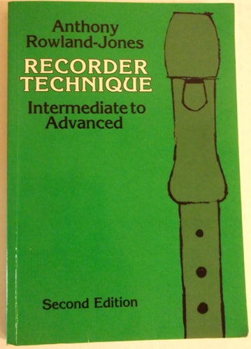 Recorder Technique: Intermediate to Advanced