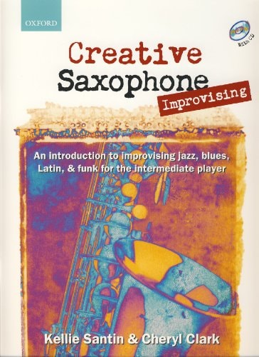 Creative Saxophone: Improvisation