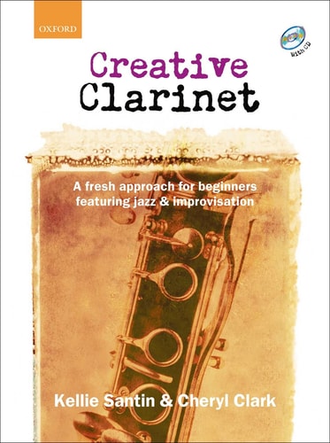 Creative Clarinet: Metodo para Clarinete