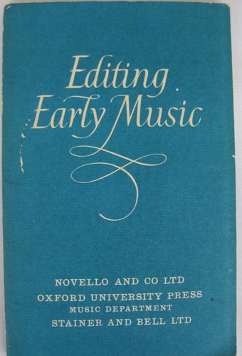 Editing Early Music: Notes on the Preparation of Printers Copy