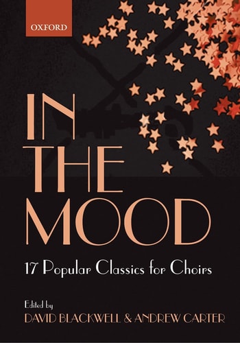 In the Mood: 17 Jazz Classics for Choirs