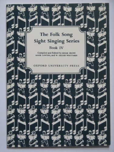 Folk Song Sight Singing: Book IV